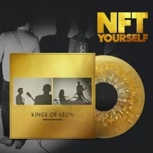 Kings of Leon NFT in the music industry